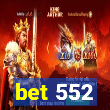 bet 552